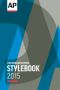 The Associated Press Stylebook 2015