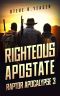 Righteous Apostate · Raptor Apocalypse Book 3