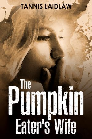 The Pumpkin Eater's Wife