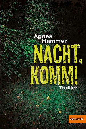 Nacht, komm!