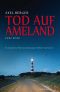 Tod auf Ameland