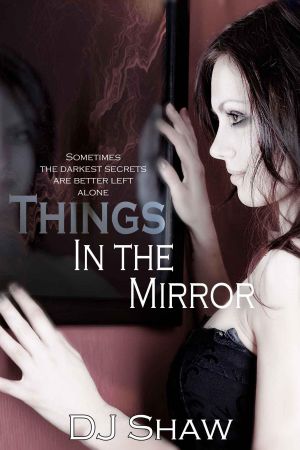 Things in the Mirror