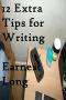 12 Extra Tips for Writing