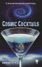 Cosmic Cocktails