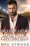 Finding Love With Centerfield · A Reality TV Romance (A Sunset Cove Clean Romance Book 2)