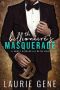 The Billionaire's Masquerade · A Sweet Cinderella Retelling (Billionaire Fairytale Retelling Series Book 1)