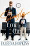 Single You Out · A “Tuck Yes” Love Story