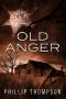 Old Anger (Colt Harper Book 2)