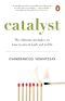 Catalyst · the Ultimate Strategies on How to Win at Work and in Life