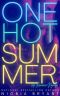 One Hot Summer