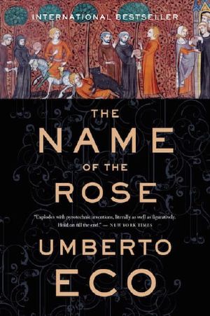 The Name of the Rose · Including the Author's Postscript