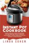 Instant Pot Cookbook · Easy & Healthy Instant Pot Recipes for the Everyday Home