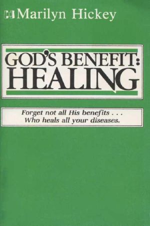 God's Benefit - Healing