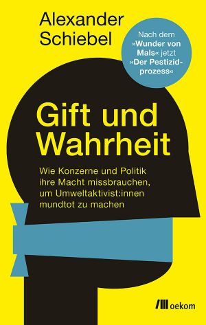 Gift und Wahrheit