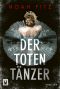 Der Totentänzer (Ein Stegmayer-und-Greenwood-Thriller) (German Edition)