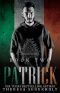 Patrick · The O'Hanlon Family Trilogy Book Two · Social Rejects Syndicate