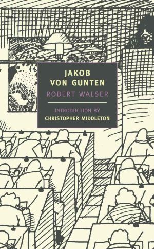 Jakob Von Gunten (New York Review Books Classics)