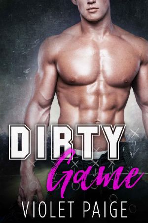 Dirty Game · A Secret Baby Sports Romance