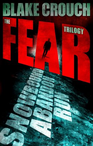 The Fear Trilogy