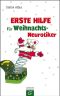 Erste Hilfe für Weihnachts Neurotiker