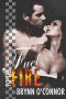 Fuel To The Fire (New Adult Contemporary Romance)