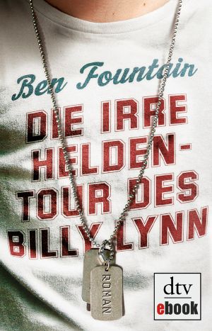 Die irre Heldentour des Billy Lynn