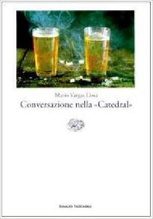 Conversazione Nella «Catedral»