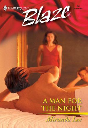 A Man For The Night (Contemporary Romance)