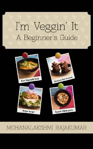 I'm Veggin' It · A Beginner's Guide