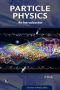 Particle Physics · an Introduction (Essentials of Physics Series)