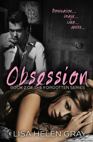 Obsession (Forgotten Series Book 2)