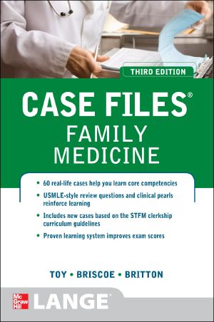 Case Files Family Medicine · 3rd Edition