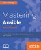 Mastering Ansible · 2nd Edition