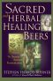 Sacred Herbal & Healing Beers