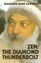Zen · the Diamond Thunderbolt