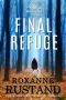 Final Refuge: an inspirational romantic suspense (Montana Secrets)