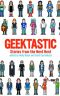 Geektastic · Stories From the Nerd Herd