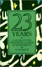 Twenty Three Years · A Study of the Prophetic Career of Mohammad