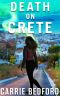 Death on Crete (The Kate Benedict Series Book 9)