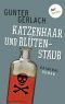 Katzenhaar und Blütenstaub · Allergie-Trilogie