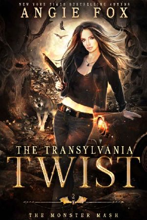 The Transylvania Twist: A dead funny romantic comedy (The Monster MASH Trilogy Book 2)