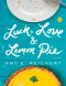 Luck, Love & Lemon Pie