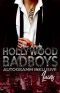 Hollywood BadBoys, Autogramm Inkl 04 (Lucas)