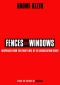 Fences and Windows · Dispatches From the Frontlines of the Globalization Debate