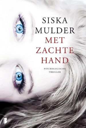 Met Zachte Hand