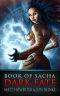 Book of Sacha · Dark Fate (The Dark Fate Chronicles 3)