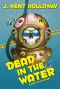 Dead in the Water (A Grim Days Mystery Book 2)