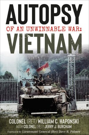 Autopsy of an Unwinnable War · Vietnam