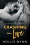 Crashing Into Love