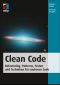 Clean Code · Refactoring, Patterns, Testen und Techniken für sauberen Code